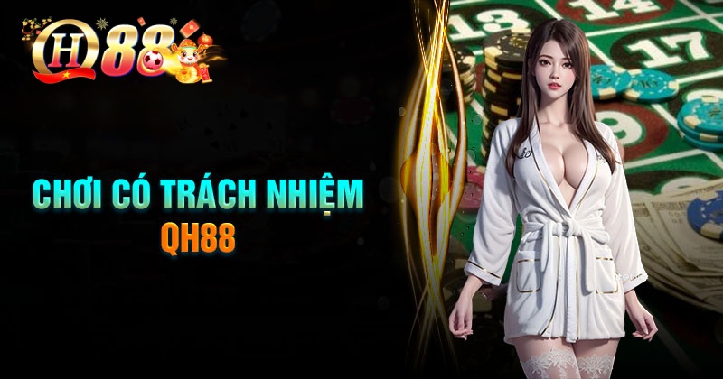 Chơi có trách nhiệm là gì?